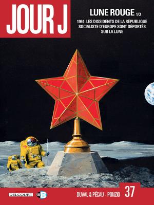 Cover of the book Jour J T37 by Yann Dégruel
