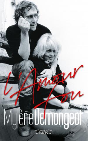 Cover of the book L'amour fou by Elisabeth Brousse