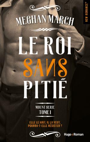 bigCover of the book Mount série - tome 1 Le roi sans pitié by 