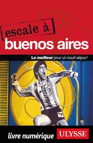 Cover of the book Escale à Buenos Aires by Linda Aïnouche