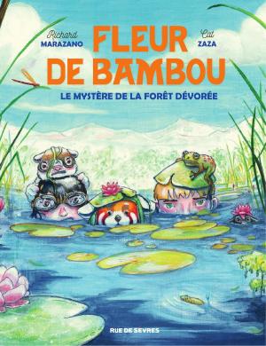 Cover of the book Fleur de Bamboo - Le mystère de la forêt dévorée by Richard Marazano