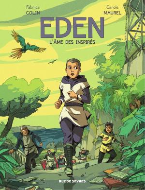 Cover of the book Eden - L'âme des inspirés by Dominique Bertail, Lewis Trondheim, Zep