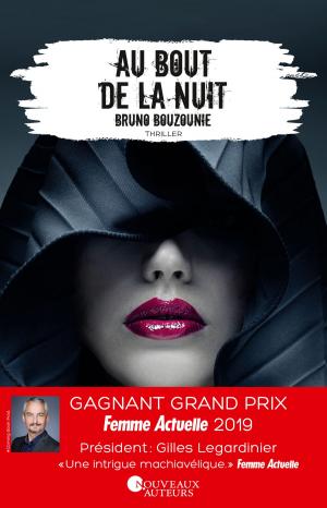 Cover of the book Au bout de la nuit - Gagnant prix Femme Actuelle 2019 by Isabelle Huc vasseur