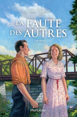 Cover of the book La Faute des autres - Tome 1 by Jean-Pierre Charland