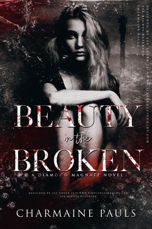 Cover of the book Beauty in the Broken by Danielle Lee Zwissler