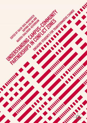 Cover of the book Understanding Campus-Community Partnerships in Conflict Zones by Simone Raudino