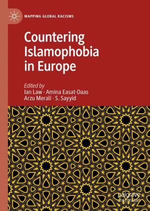 Cover of the book Countering Islamophobia in Europe by Jyotish Prakash Basu