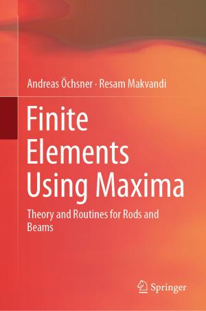 Cover of the book Finite Elements Using Maxima by Jan Ježek, Jan Hlaváček, Jaroslav Šebestík