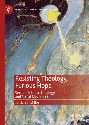 Cover of the book Resisting Theology, Furious Hope by Katarina Friberg Felsted, Scott D. Wright