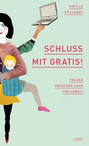 Cover of the book Schluss mit gratis! by Friedrich Glauser, Hannes Binder