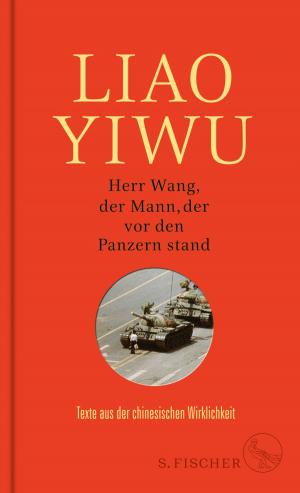 Book cover of Herr Wang, der Mann, der vor den Panzern stand