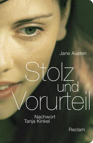 Cover of the book Stolz und Vorurteil by Johann Wolfgang Goethe