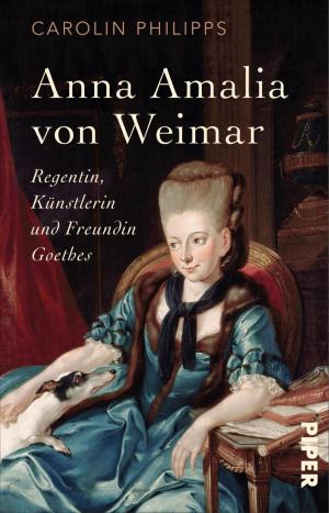 Cover of the book Anna Amalia von Weimar by Nicolas Barreau