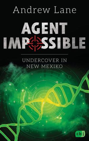 bigCover of the book AGENT IMPOSSIBLE - Undercover in New Mexico by 