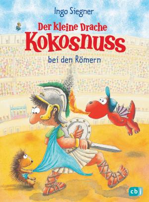 Book cover of Der kleine Drache Kokosnuss bei den Römern