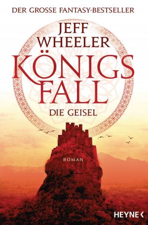 Cover of the book Königsfall – Die Geisel by Jack Ketchum, Tamara Rapp
