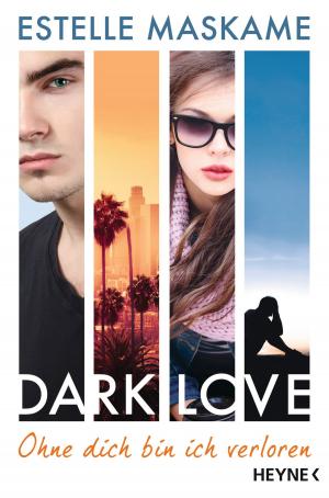Book cover of DARK LOVE - Ohne dich bin ich verloren
