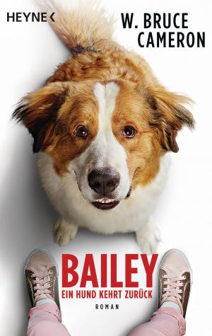 Cover of the book Bailey - Ein Hund kehrt zurück by Gregory Benford