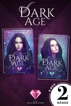 Cover of the book Dark Age: Alle Bände der düster-romantischen Dilogie in einer E-Box! by Anna-Sophie Caspar