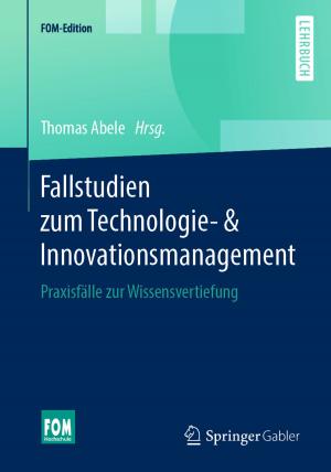 Cover of the book Fallstudien zum Technologie- & Innovationsmanagement by Herbert Marschall