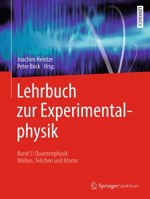 Cover of the book Lehrbuch zur Experimentalphysik Band 5: Quantenphysik by M. Simon, F. Pinet, M. Amiel, A. Rubet, J.-C. Froment