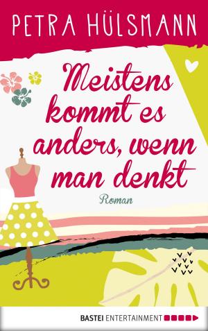 Cover of the book Meistens kommt es anders, wenn man denkt by Andreas Kufsteiner