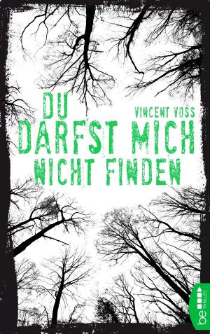 Cover of the book Du darfst mich nicht finden by Nancy Atherton