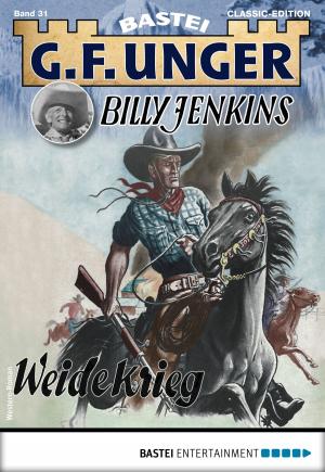 Cover of the book G. F. Unger Billy Jenkins 31 - Western by William James Stoness