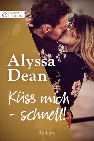 Cover of the book Küss mich - schnell! by Anara Bella