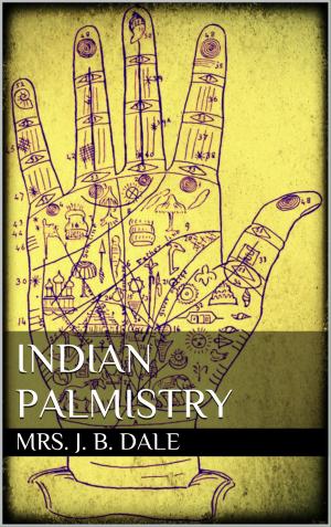 Cover of the book Indian Palmistry by Achim Keller, Dieter Kießwetter