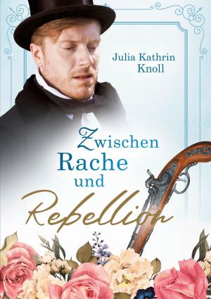 Cover of the book Zwischen Rache und Rebellion by Peter Grosche