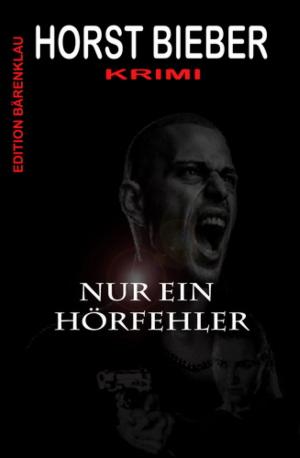 Cover of the book Nur ein Hörfehler: Krimi by Dr. Olusola Coker