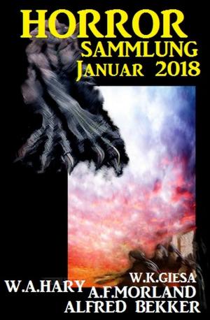 Cover of the book Horror-Sammlung Januar 2018 by Alfred Wallon