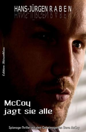 Cover of the book McCoy jagt sie alle by Tomos Forrest, Jasper P. Morgan