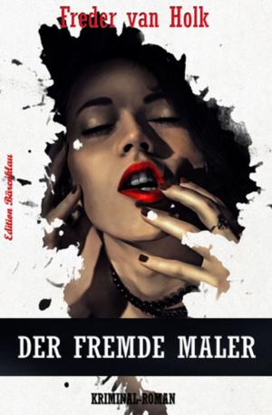 Book cover of Der fremde Maler