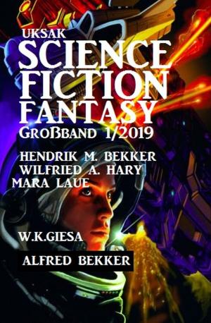 Cover of Uksak Science Fiction Fantasy Großband 1/2019