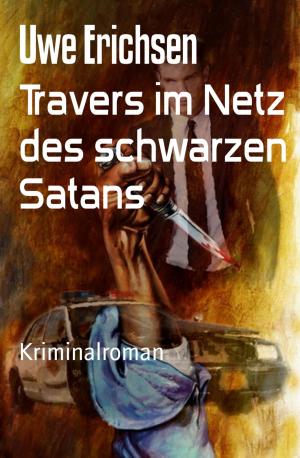 Cover of the book Travers im Netz des schwarzen Satans by Angelika Nylone