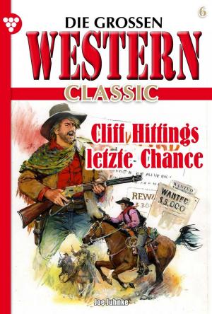 Cover of the book Die großen Western Classic 6 by Gisela Reutling