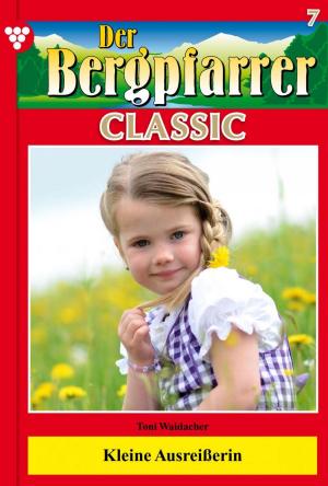Cover of the book Der Bergpfarrer Classic 7 – Heimatroman by Verena Kersten