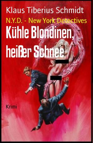 Cover of the book Kühle Blondinen, heißer Schnee by Mattis Lundqvist