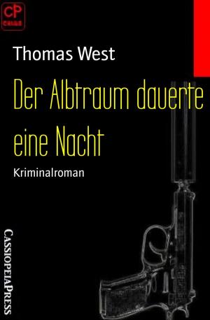 Cover of the book Der Albtraum dauerte eine Nacht by Wilfried A. Hary