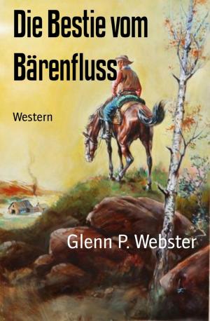 Cover of the book Die Bestie vom Bärenfluss by Karthik Poovanam