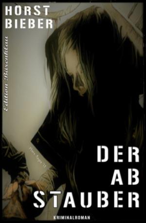 Cover of the book Der Abstauber by Stefan Zweig
