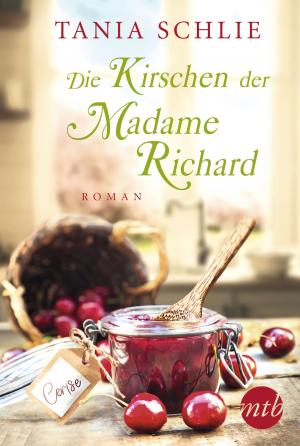 Book cover of Die Kirschen der Madame Richard