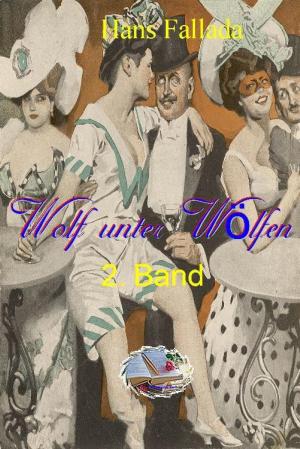 Cover of the book Wolf unter Wölfen, 2. Band (Illustriert) by Sarinah Aurelia