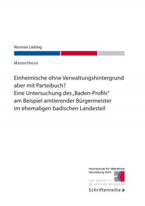 Cover of the book Einheimische ohne Verwaltungshintergrund aber mit Parteibuch? by Jörg Hemmer