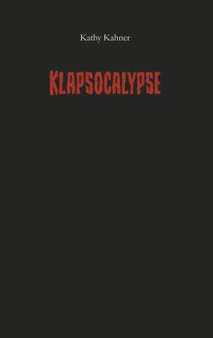 Cover of the book Klapsocalypse by Udo Ehrich