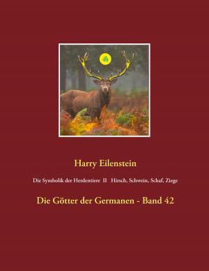 Book cover of Die Symbolik der Herdentiere II Hirsch, Schwein, Schaf und Ziege