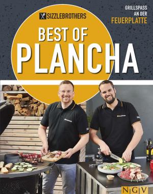 Cover of the book Sizzlebrothers - Best of Plancha by Naumann & Göbel Verlag