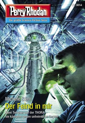bigCover of the book Perry Rhodan 3014: Der Feind in mir by 